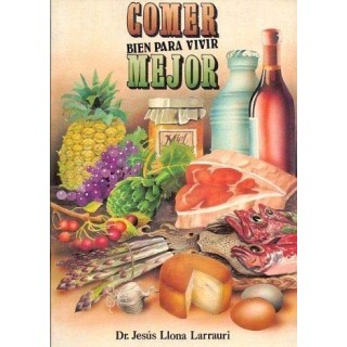 Comer Bien Para Vivir Mejor